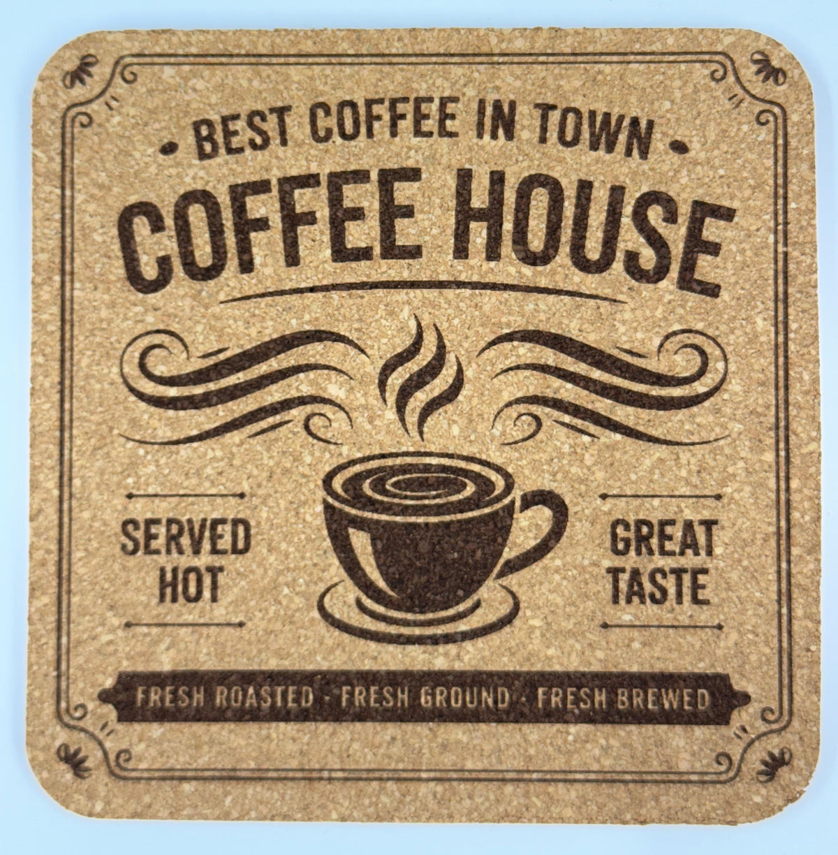Best in Town Coffee House Square Cork Coaster