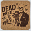 Dead Inside Funny Valentine Horror Cork Coaster