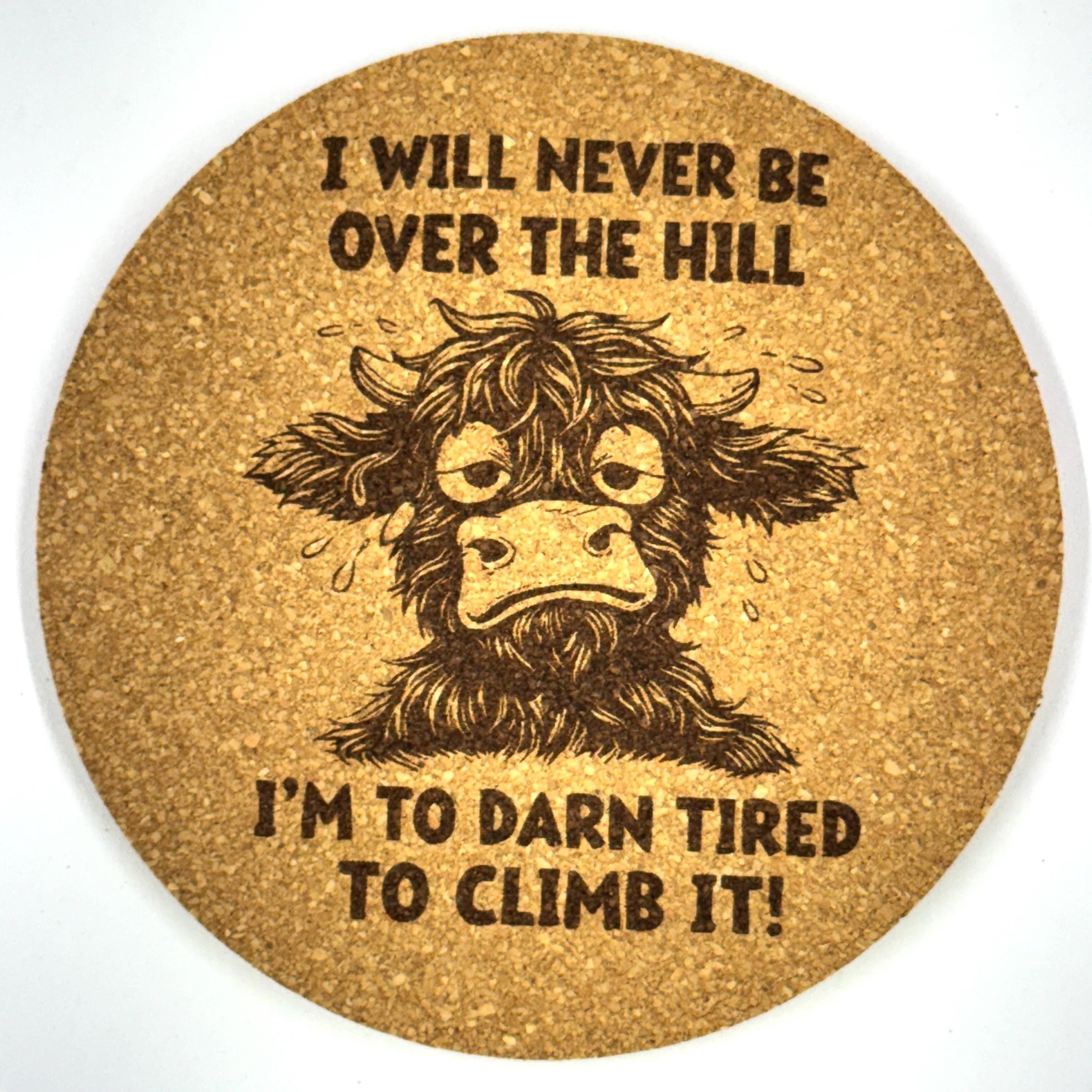 Never Over The Hill Funny Aging Cow Humor Cork Coaster Gift