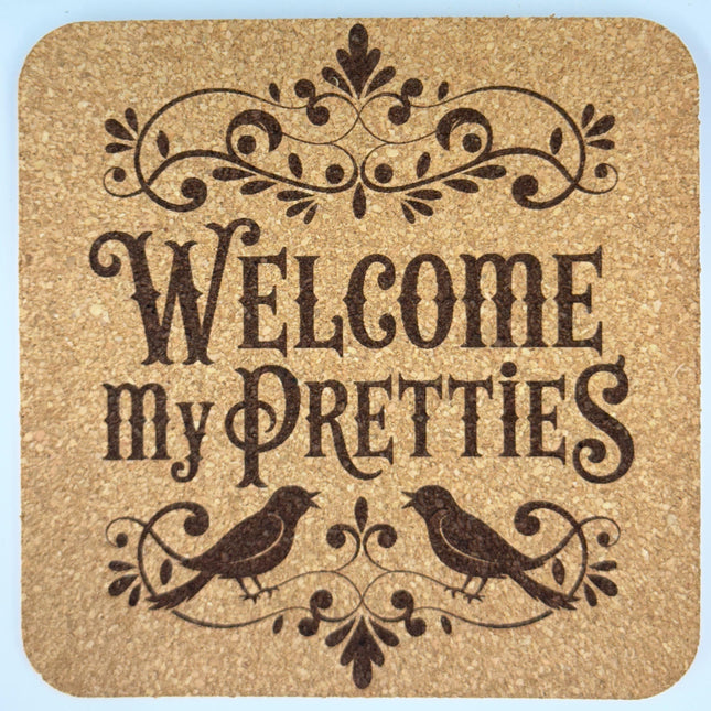 Welcome My Pretties Halloween Cork Coaster Gothic Decor