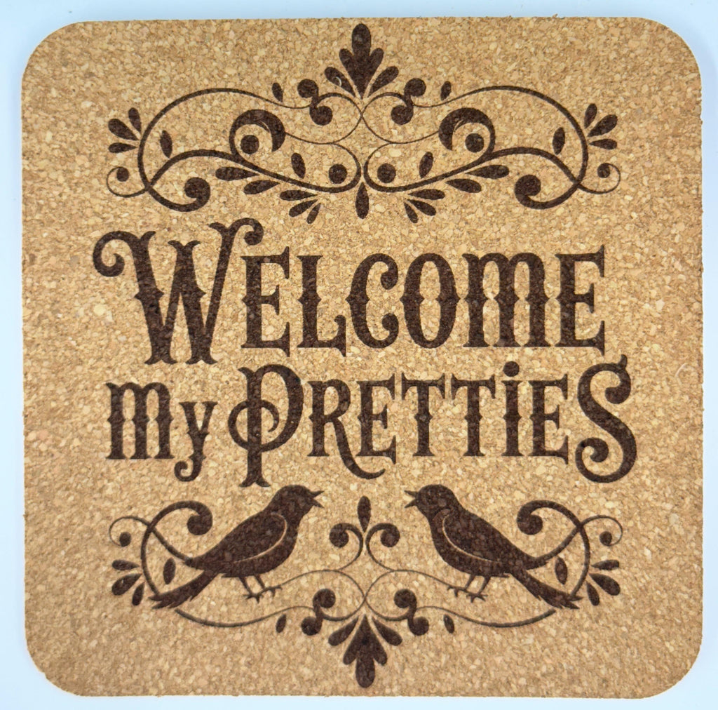 Welcome My Pretties Halloween Cork Coaster Gothic Decor