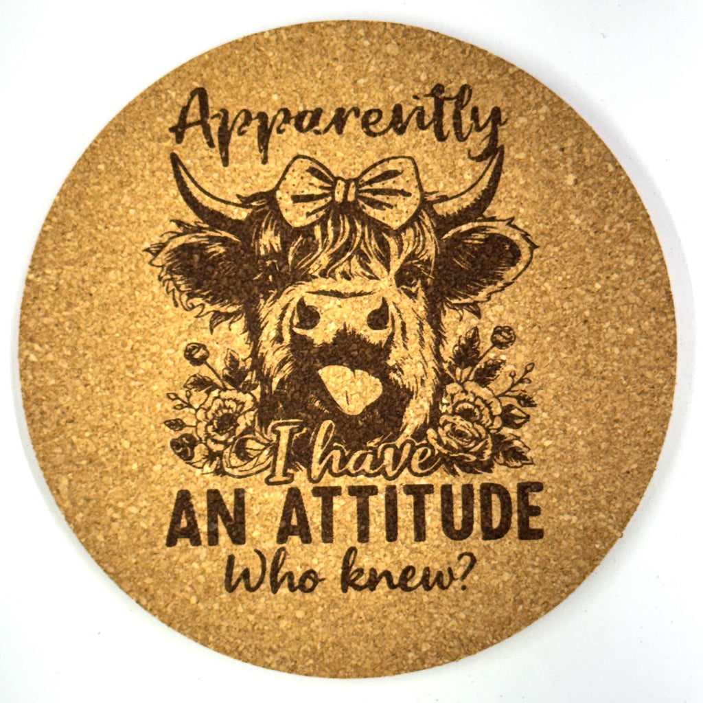 Attitude Cow Funny Quote Sarcastic Humor Cork Coaster Gift
