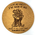 Seen It All Funny Chicken Aging Humor Cork Coaster Gift