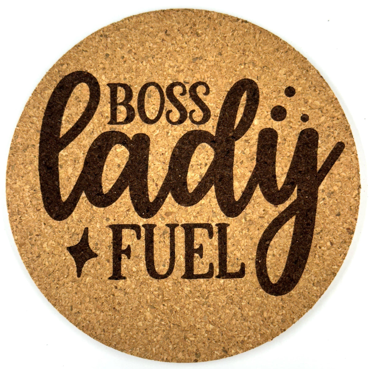 Boss Lady Fuel Round Cork Coaster | Funny Wine Gift for Her