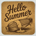Hello Summer Cork Coaster – Corn on the Cob Summer Drink Coaster