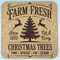 Farm Fresh Christmas Trees Cork Coaster – Rustic Holiday Tree Farm Decor