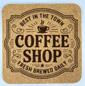 Best in the Town Coffee Shop Square Cork Coaster