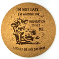 Not Lazy Waiting Inspiration Funny Cow Humor Cork Coaster Gift