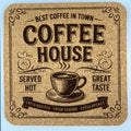 Coffee House Best Coffee in Town Square Cork Coaster