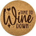 Wine Time to Wine Down Round Cork Coaster | Funny Wine Lover Gift